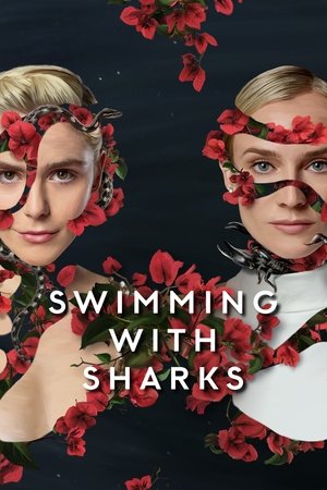 Watch Free Swimming with Sharks (2022-)