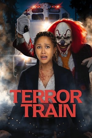 Watch Free Terror Train (2022)