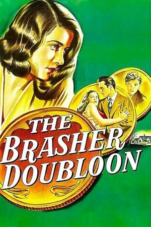 Watch Free The Brasher Doubloon (1947)
