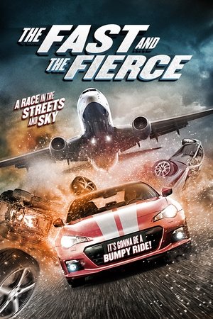 Watch Free The Fast and the Fierce (2017)