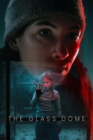 Watch Free The Glass Dome (2025-)
