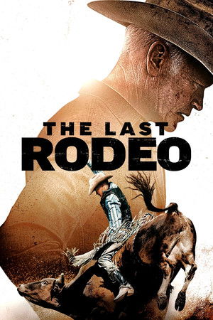 Watch Free The Last Rodeo (2025)