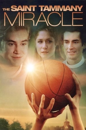 Watch Free The St Tammany Miracle (1994)