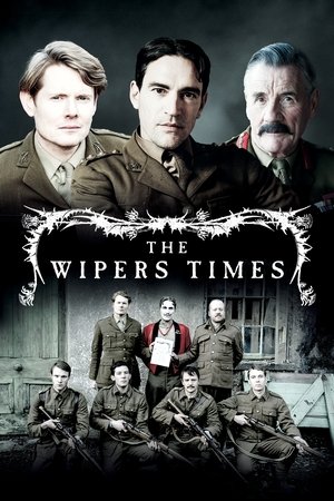Watch Free The Wipers Times (2013)