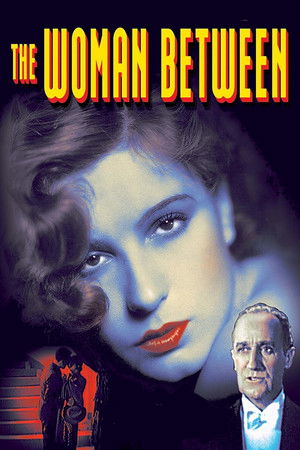 Watch Free The Woman Between (1931)