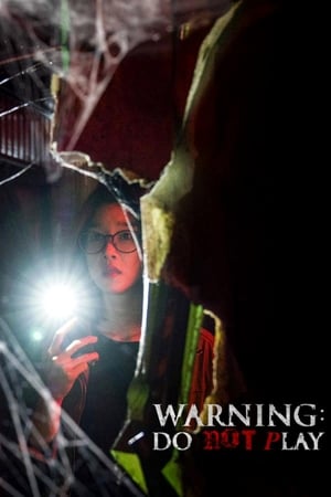 Watch Free Warning: Do Not Play (2019)