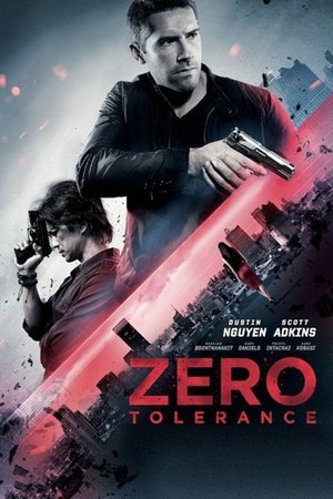 Watch Free Zero Tolerance (2015)