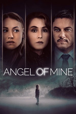 Watch Free Angel of Mine (2019)