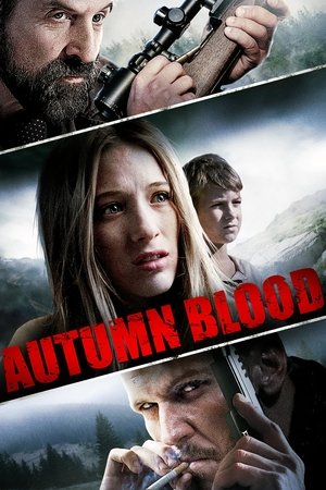 Watch Free Autumn Blood (2013)