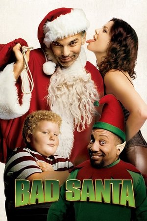 Watch Free Bad Santa (2003)
