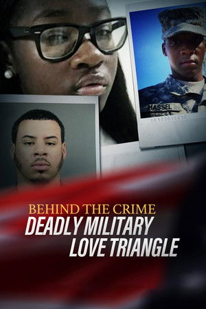 Watch Free Behind the Crime Deadly Military Love Triangle (2024)