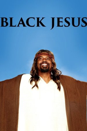 Watch Free Black Jesus (2014 )