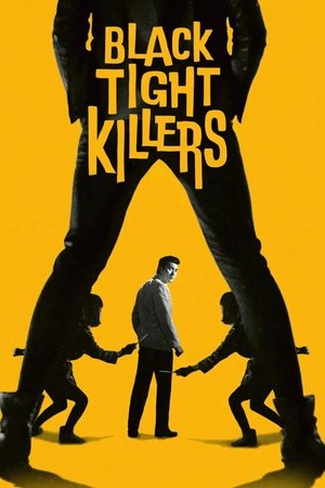 Watch Free Black Tight Killers (1966)