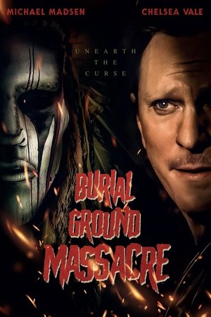 Watch Free Burial Ground Massacre (2021)