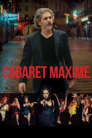 Watch Free Cabaret Maxime (2018)