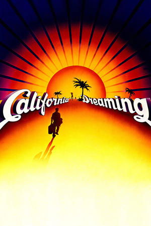 Watch Free California Dreaming (1979)