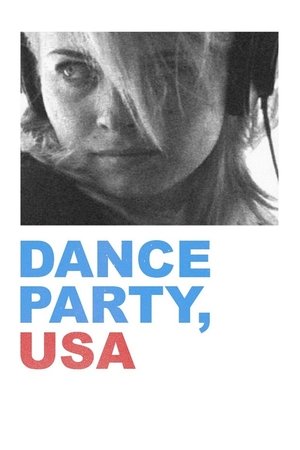 Watch Free Dance Party, USA (2006)
