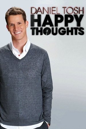 Watch Free Daniel Tosh: Happy Thoughts (2011)
