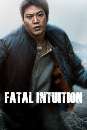 Watch Full Movie: Fatal Intuition (2015)