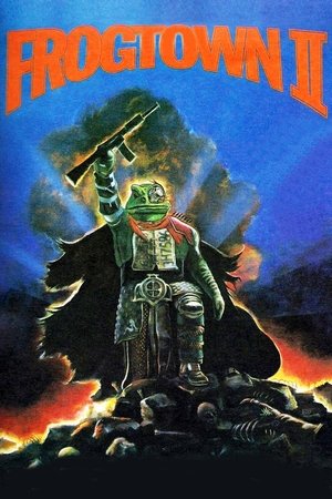 Watch Free Frogtown II (1992)