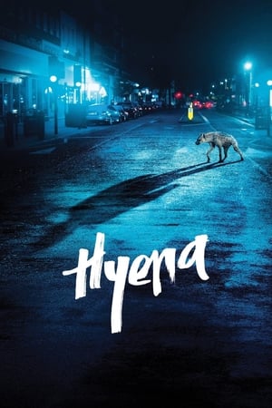 Watch Free Hyena (2014)