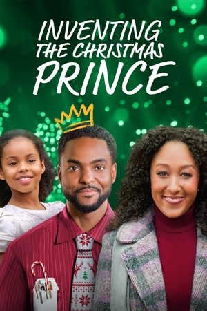 Watch Free Inventing the Christmas Prince (2022)