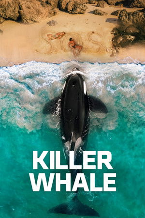 Watch Free Killer Whale (2026)