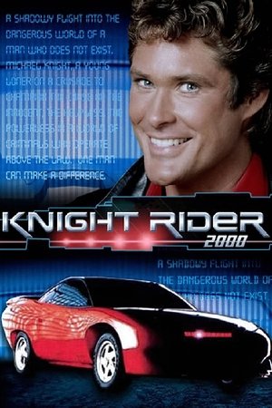 Watch Free Knight Rider 2000 (1991)