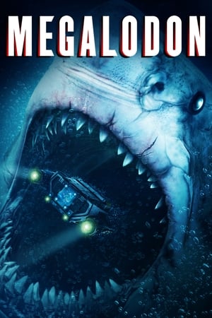 Watch Free Megalodon (2018)