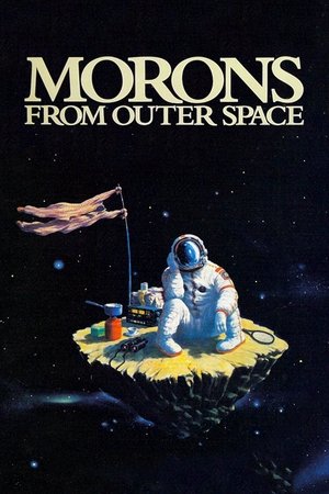 Watch Free Morons from Outer Space (1985)