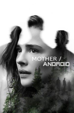 Watch Free MotherAndroid (2021)