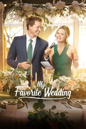 Watch Free My Favorite Wedding (2017)