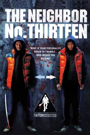 Watch Free The Neighbor No Thirteen (2005)