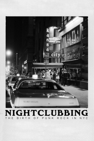 Watch Free Nightclubbing The Birth of Punk Rock in NYC (2022)