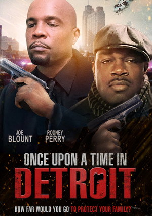 Watch Free Once Upon a Time in Detroit (2017)