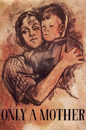 Watch Free Only a Mother (1949)