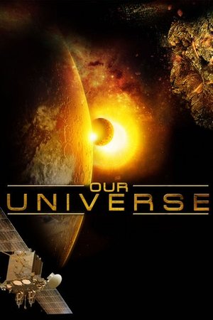 Watch Free Our Universe 3D (2013)