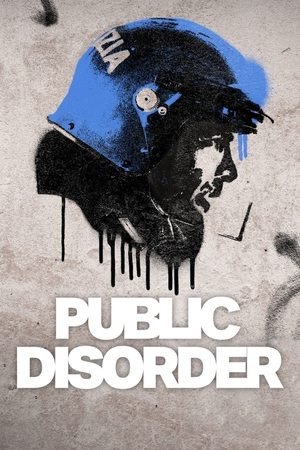 Watch Free Public Disorder (2025-)