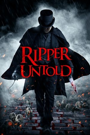 Watch Full Movie: Ripper Untold (2021)