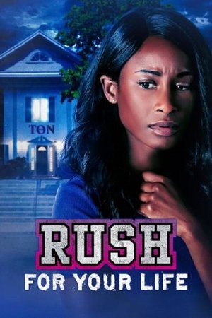 Watch Free Rush for Your Life (2022)