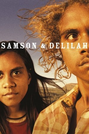 Watch Free Samson and Delilah (2009)