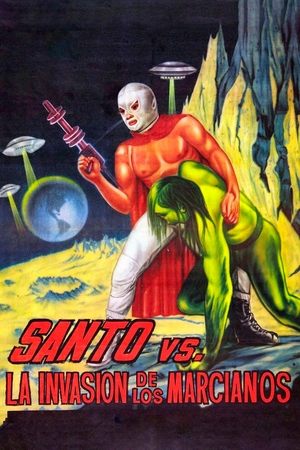 Watch Free Santo vs. the Martian Invasion (1967)