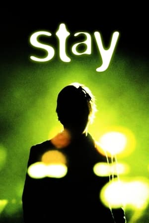 Watch Free Stay 2005