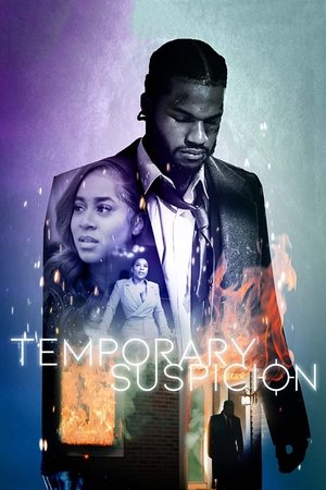 Watch Free Temporary Suspicion (2022)