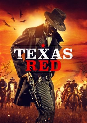 Watch Free Texas Red (2021)