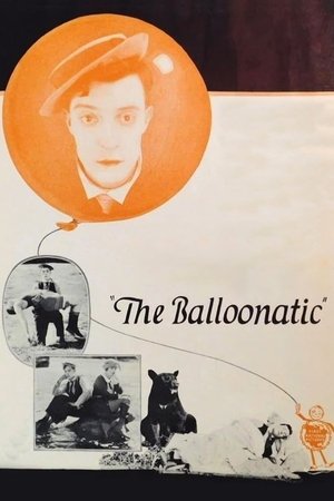 Watch Free The Balloonatic (1923)
