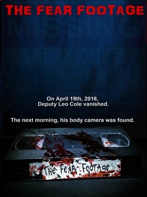 Watch Free The Fear Footage (2018)