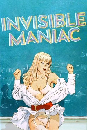Watch Free The Invisible Maniac (1990)