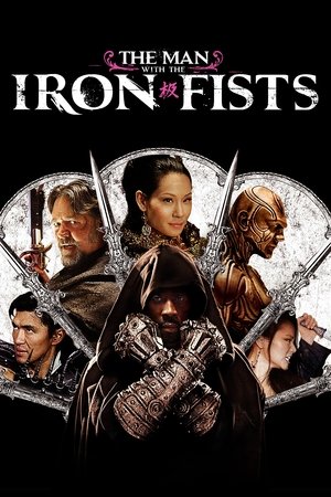 Watch Free The Man with the Iron Fists (2012)