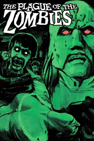 Watch Full Movie: The Plague of the Zombies (1966)